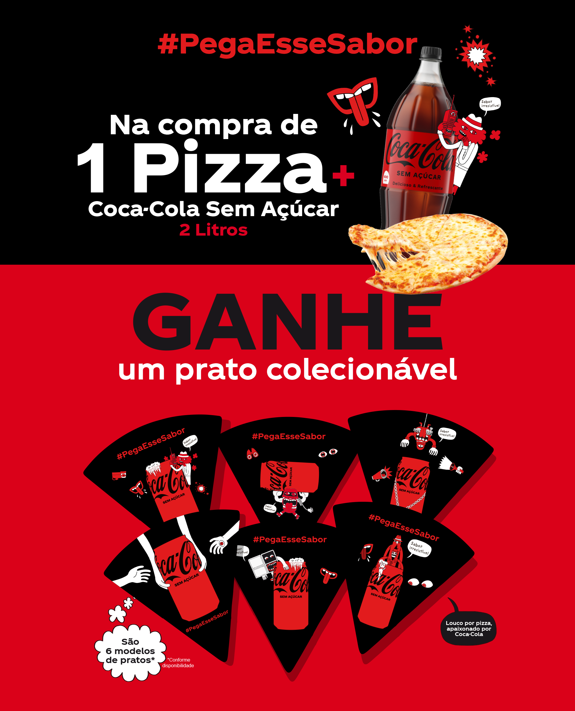 PROMOÇÃO DO DIA: Compre 1 Pizza grande especial, ganhe 01 coca-cola 2  litros – 3413-2401